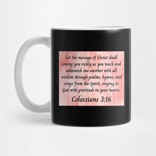 Bible Verse Colossians 3:16 Mug